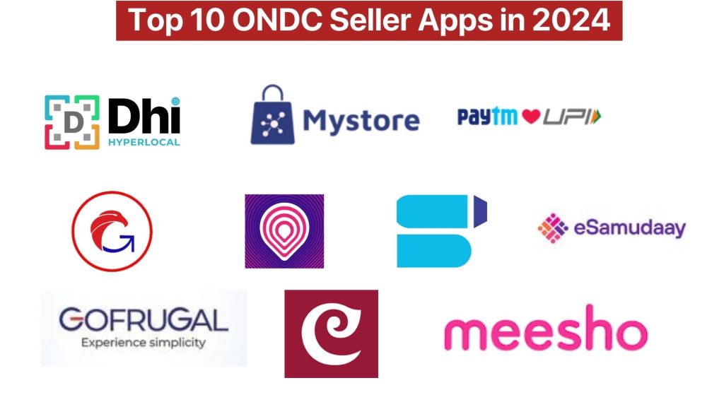 Top 10 ONDC Seller Apps in 2024